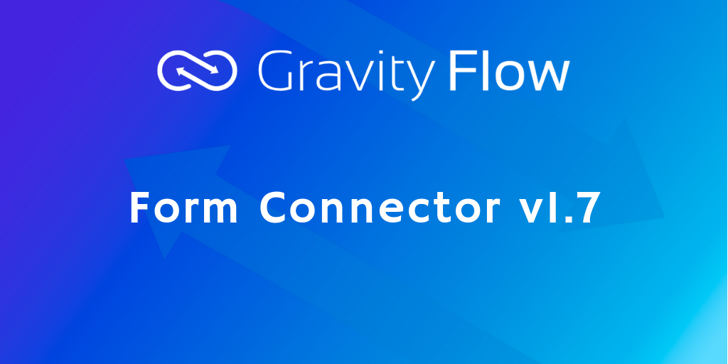 Form Connector v1.7 Released