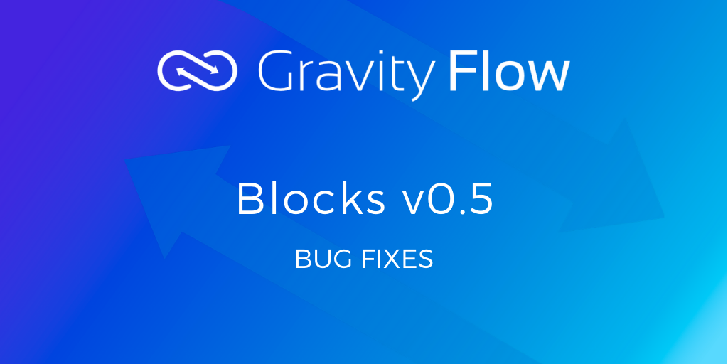 Gravity Flow Blocks v0.5 Released