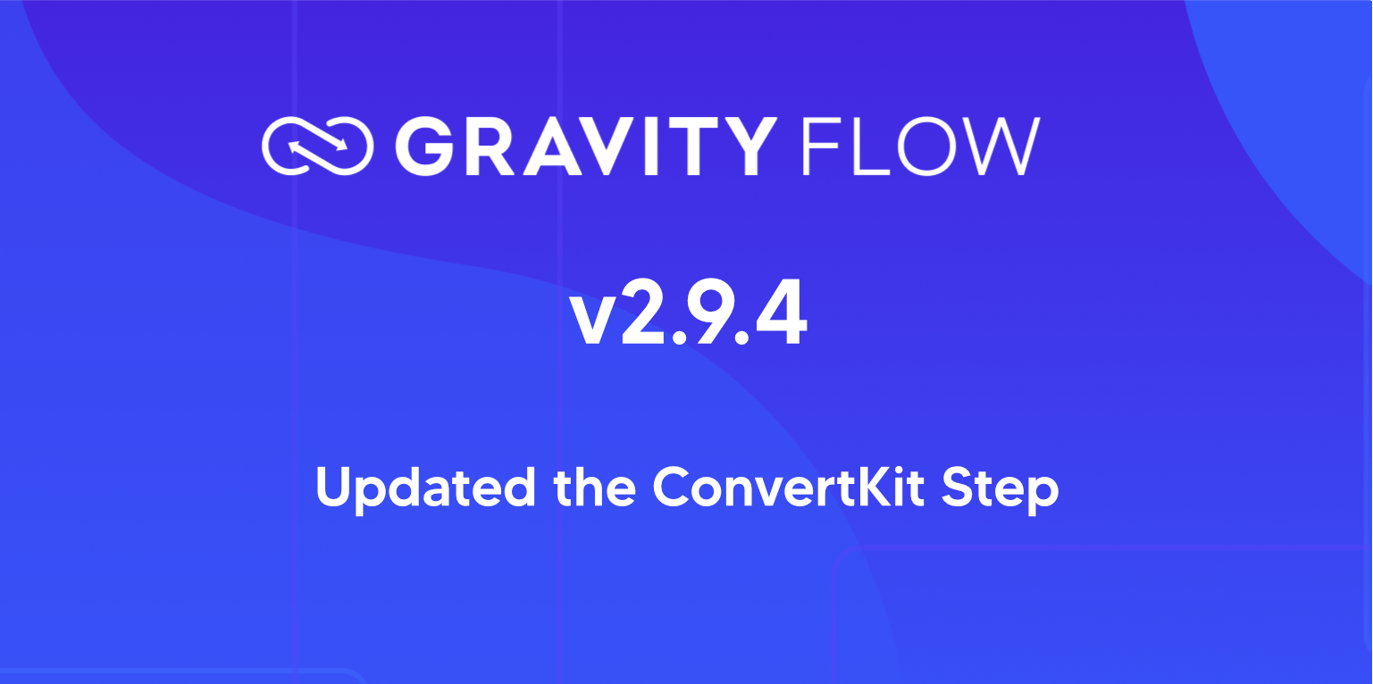 Gravity Flow 2.9.4 Released